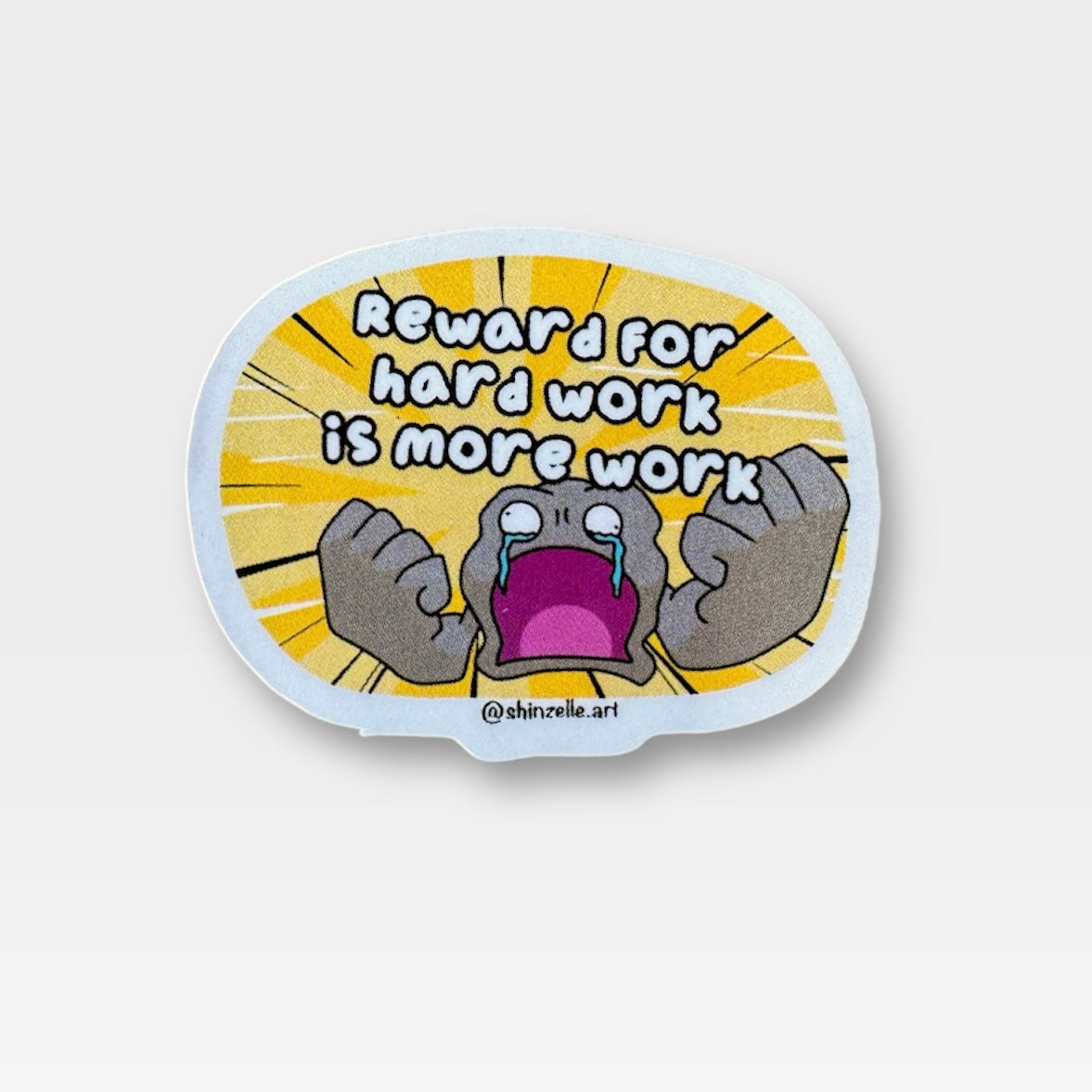 Geodude Reward For Hard Work Is More Work Sticker